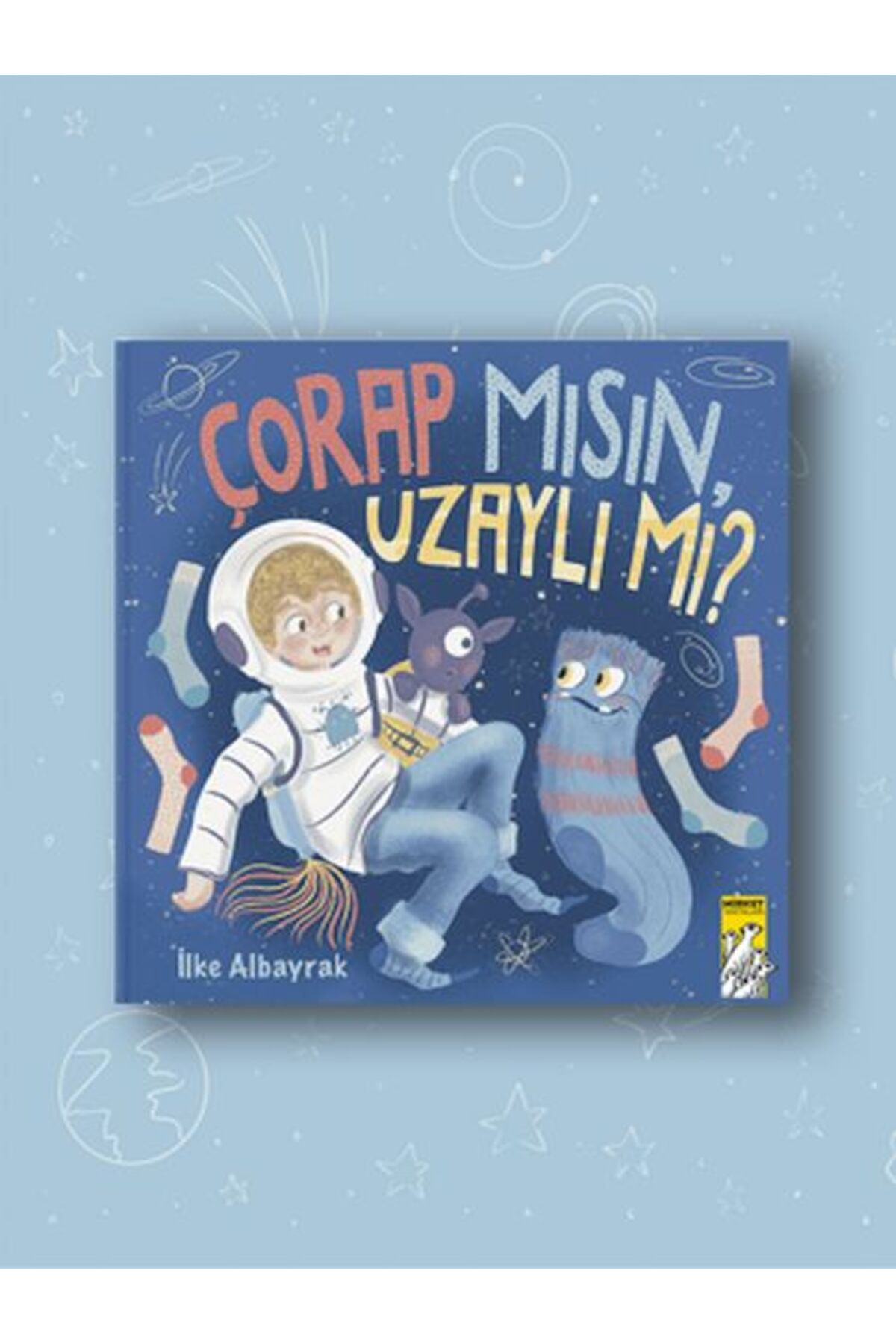 Karatay Yayınları Çorap mısın Uzaylı mı