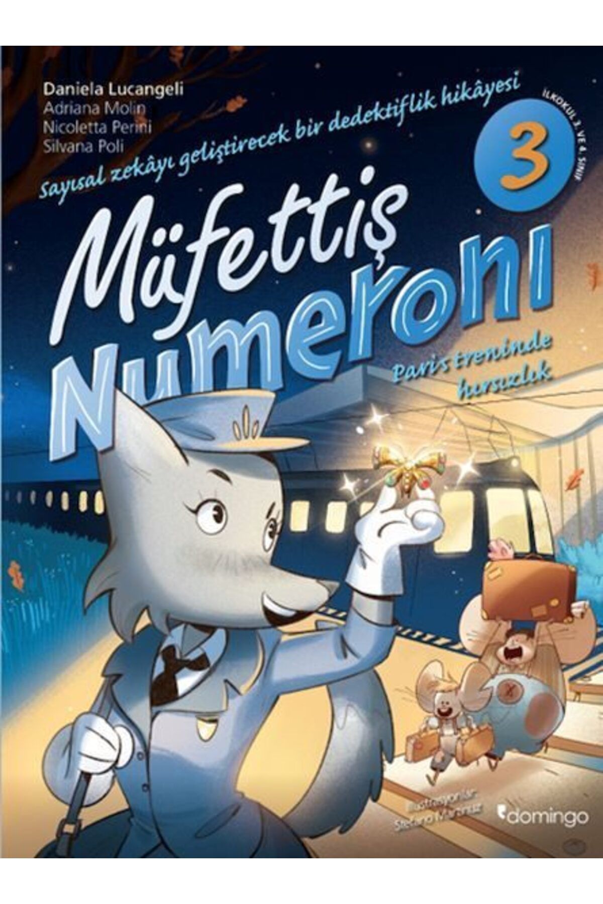 Karatay Yayınları Müfettiş Numeroni 3 Paris Treninde Hırsızlık