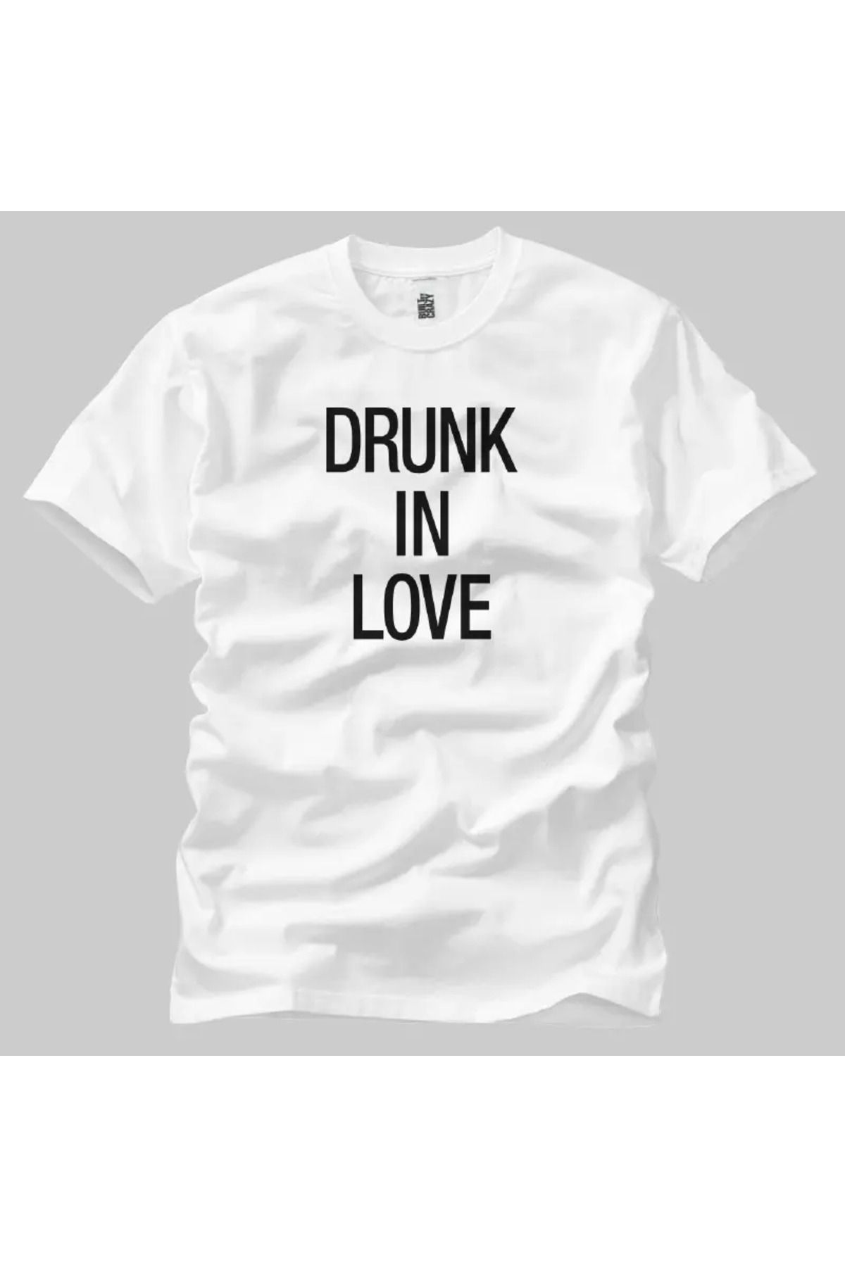 Built By Crazy Drunk In Love Unisex Tişört