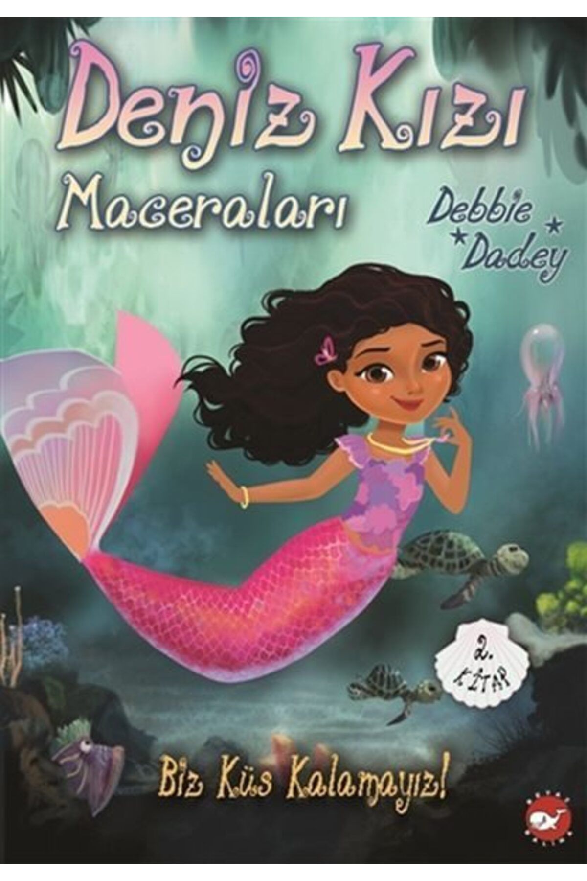 Karatay Yayınları Biz Küs Kalamayız Deniz Kızı Maceraları 2Kitap
