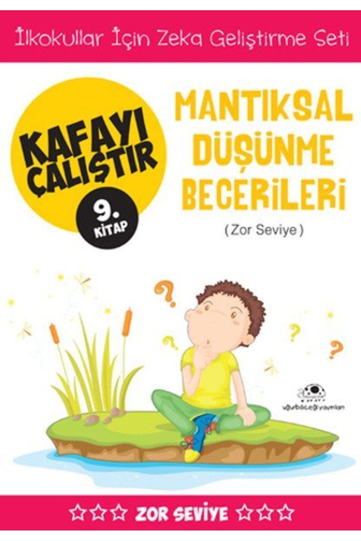 Karatay Yayınları Kafayı Çalıştır 9 Mantıksal Düşünme Becerileri