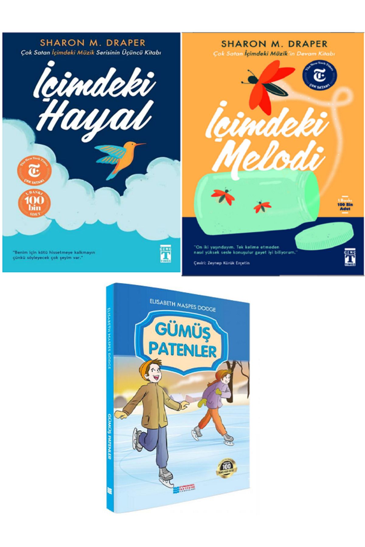 Evrensel İletişim Yayınları İçimdeki Melodi + İçimdeki Hayal - Sharon M. Draper + Gümüş Patenler / 3 KİTAP SET