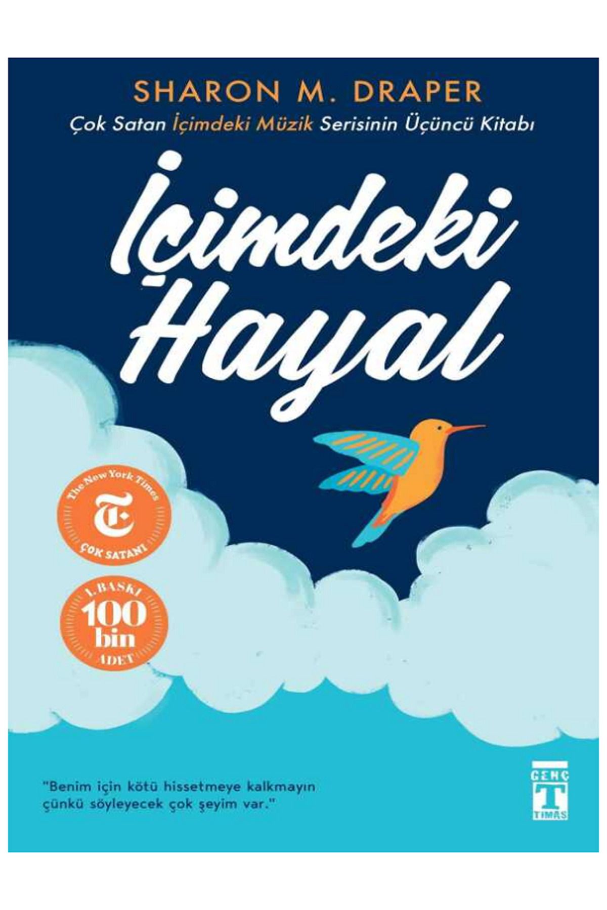 Evrensel İletişim Yayınları İçimdeki Hayal - Sharon M. Draper / İçimdeki Müzik Serisinin 3. Kitabı