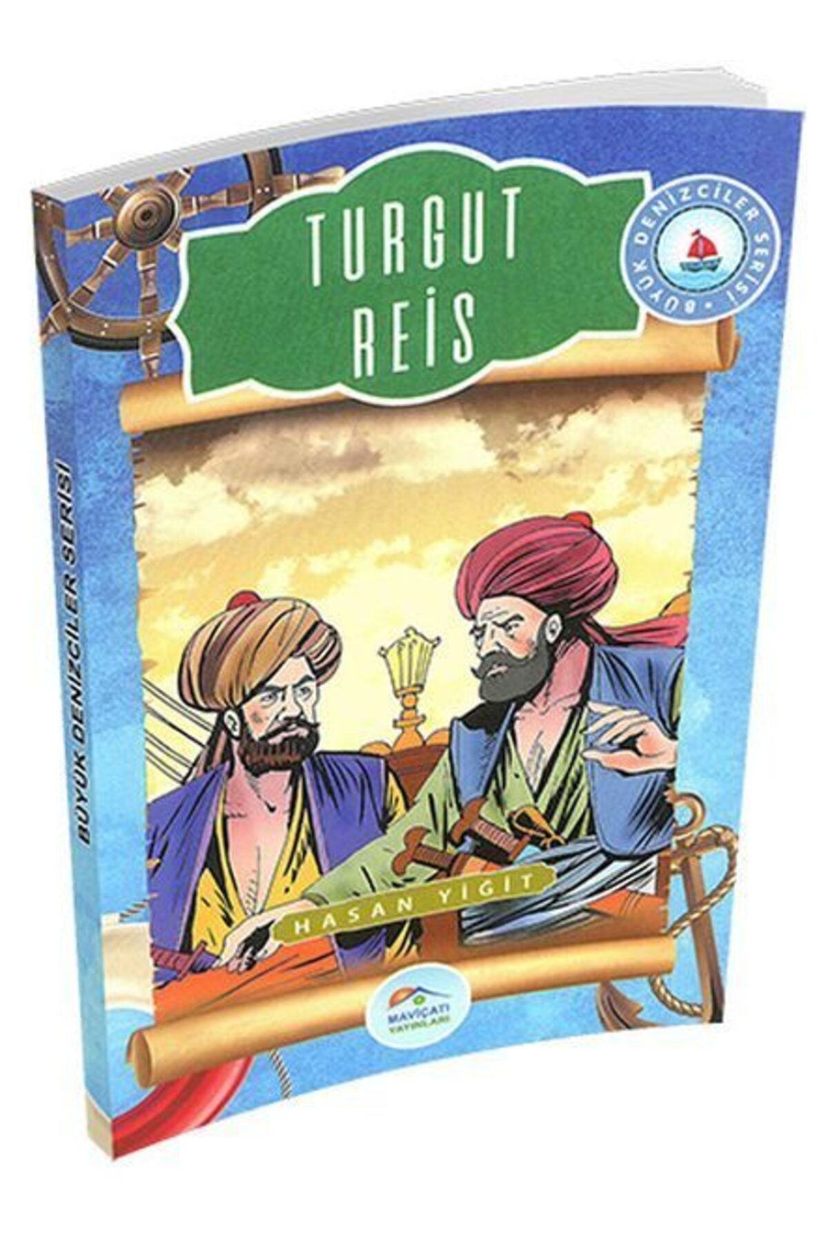 Destek Yayınları Büyük Denizciler Serisi Turgut Reis