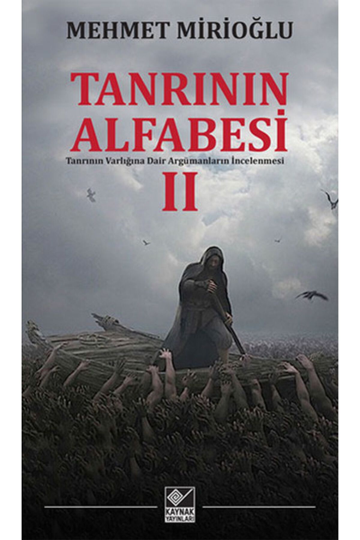 Kaynak Yayınları Tanrının Alfabesi 2