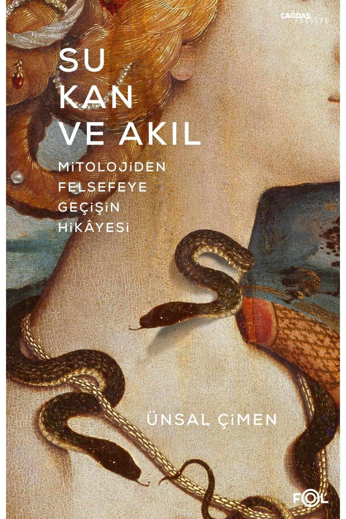 FOL Kitap Su, Kan ve Akıl