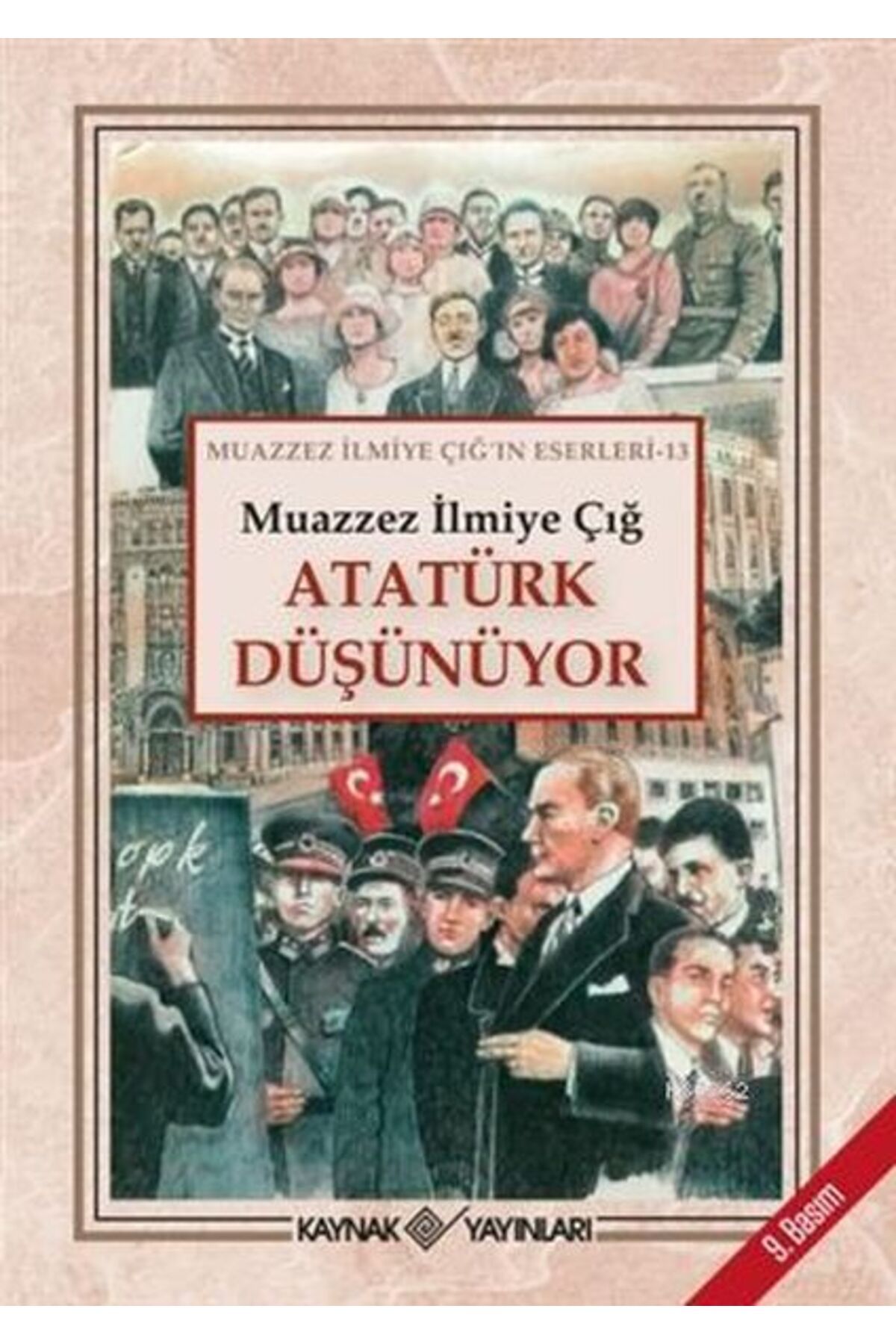Kaynak Yayınları Atatürk Düşünüyor