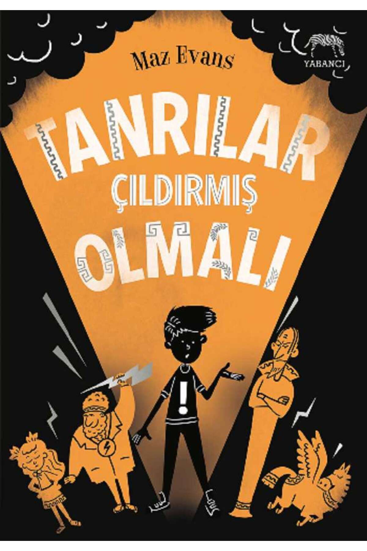 Yabancı Yayınları Tanrılar Çıldırmış Olmalı!