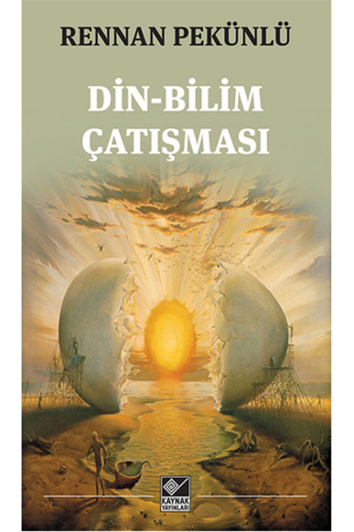 Kaynak Yayınları Din-Bilim Çatışması