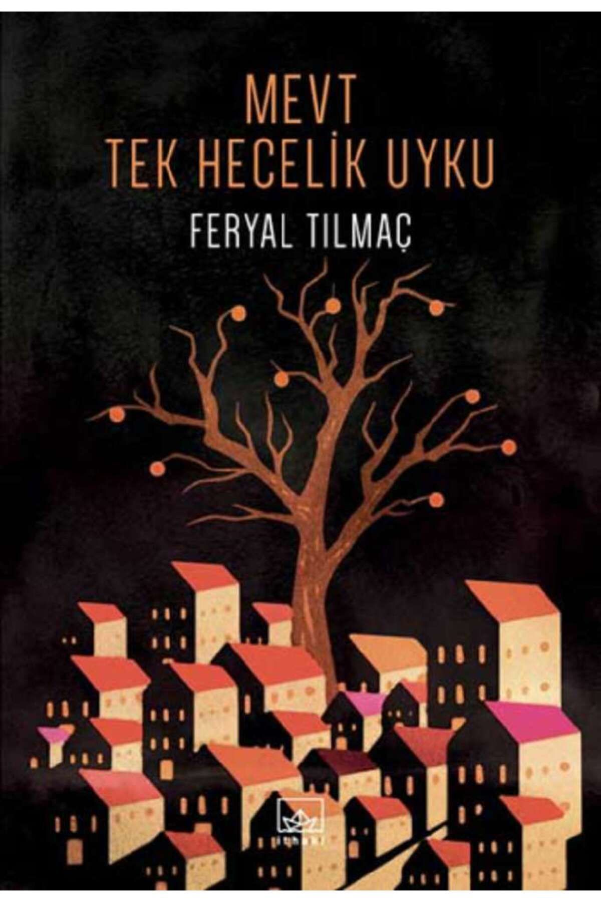 İthaki Yayınları Mevt Tek Hecelik Uyku