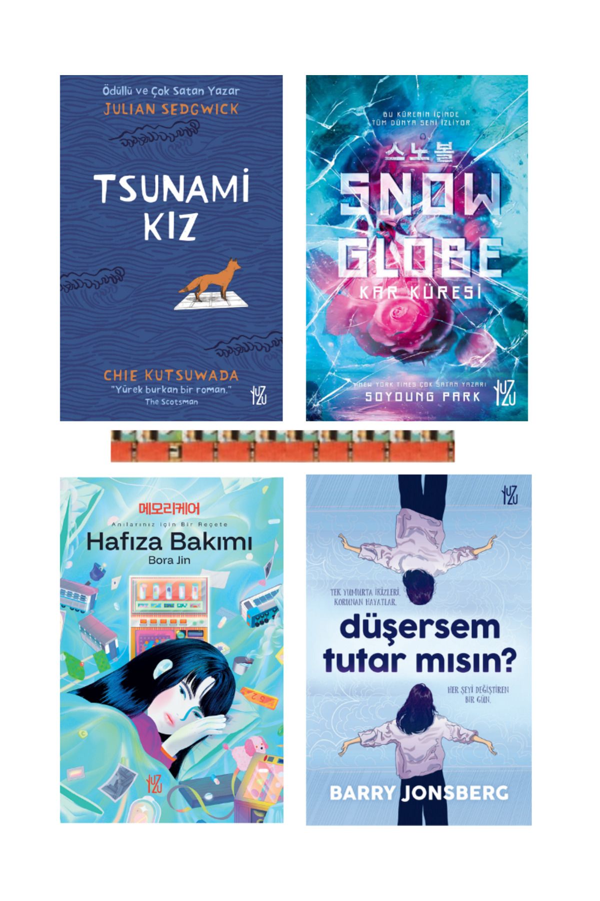 Yuzu Tsunami Kız,Hafıza Bakımı,Snowglobe,Düşersem Tutar MısıN(4kitap)