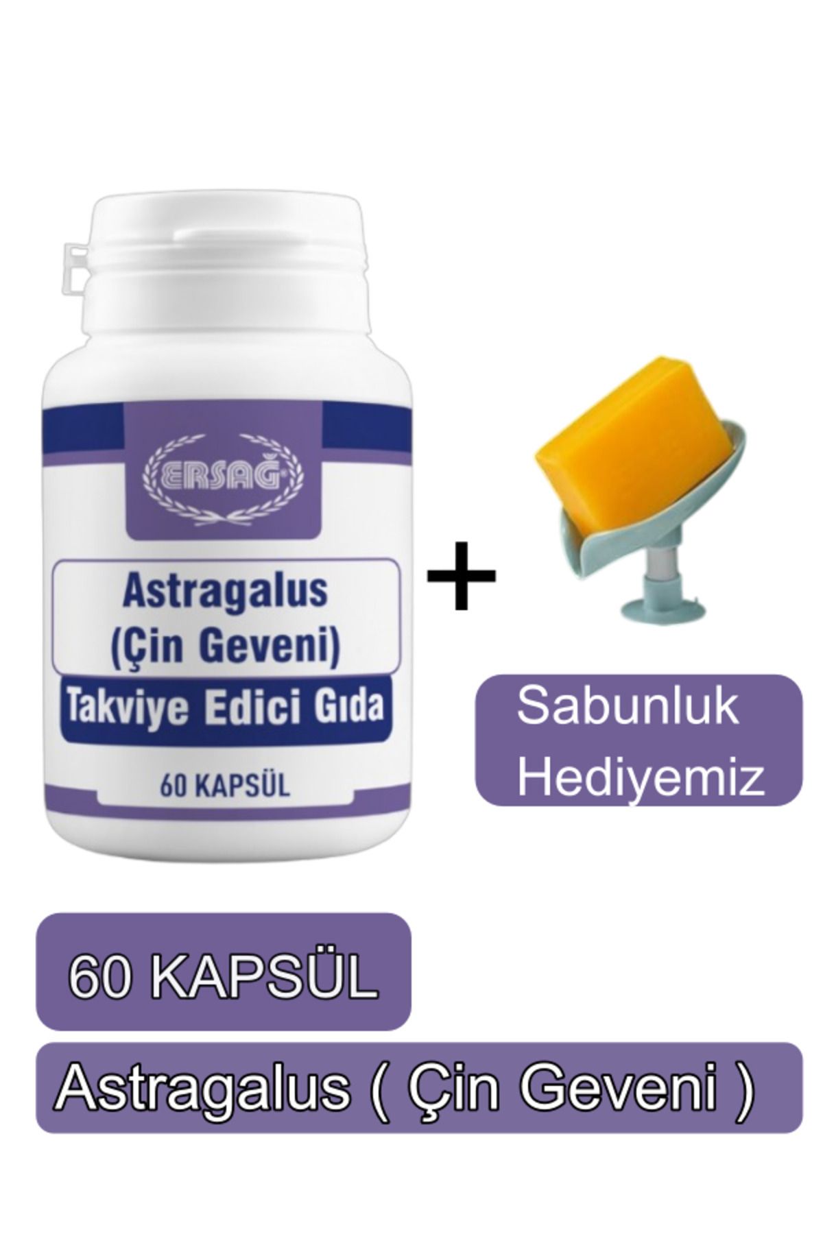 Ersağ Astragalus (Çin Geveni) Takviye Edici Gıda - Sabunluk Hediyemiz 2019-30