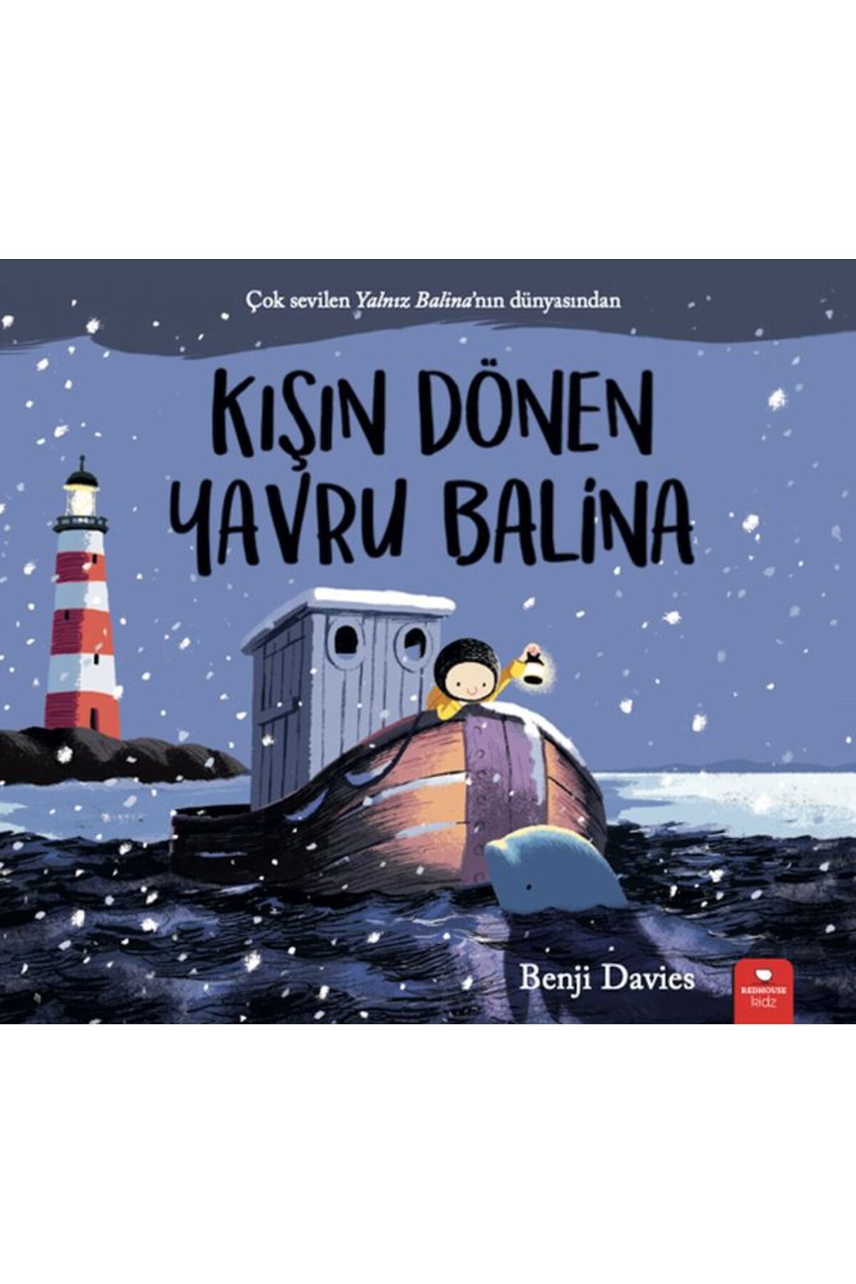 Destek Yayınları Kışın Dönen Yavru Balina