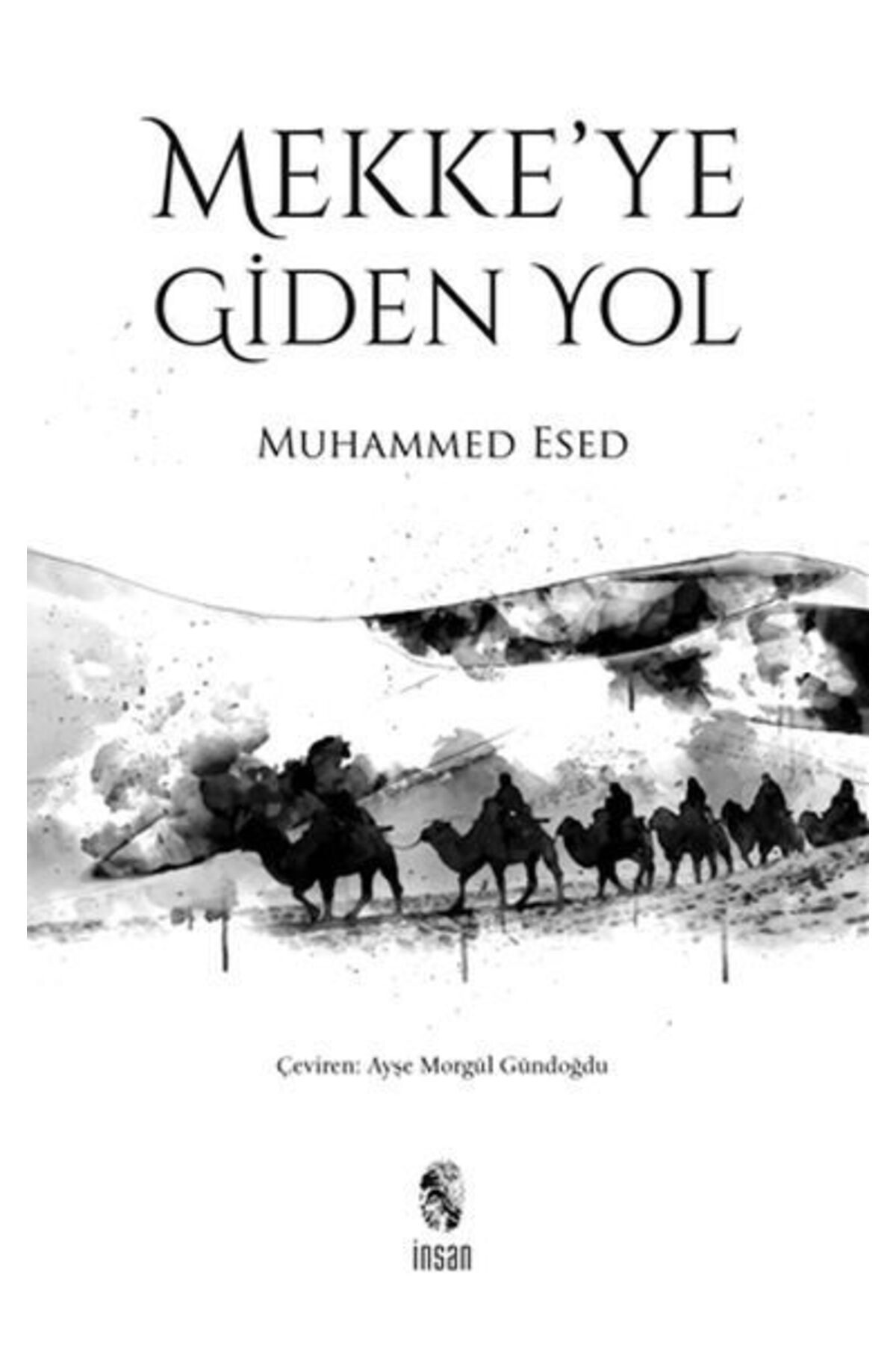 Destek Yayınları Mekkeye Giden Yol