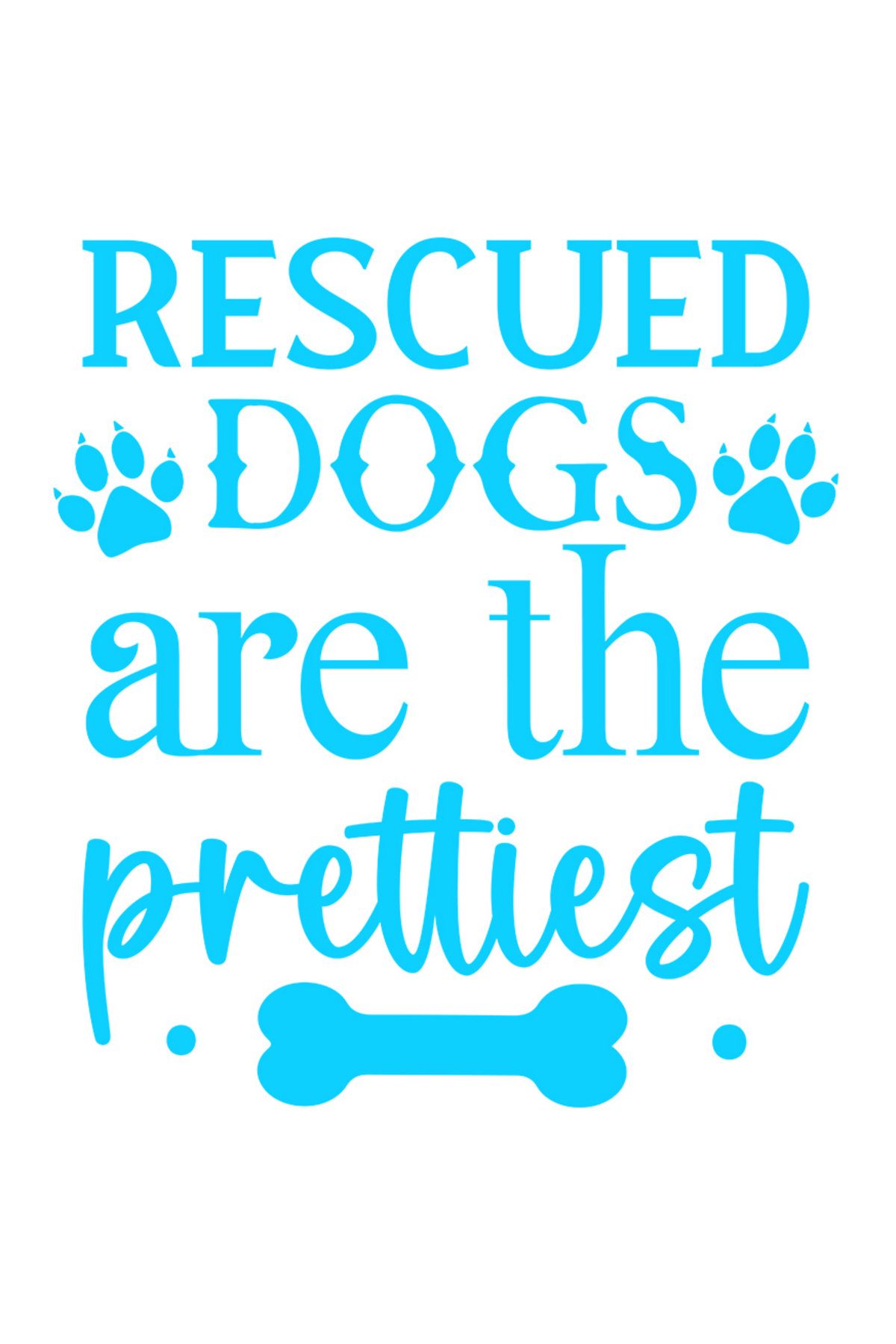 StoryGift Romania Sticker Eticheta 40cm Exterior Cu Os Si Mesajul "rescued Dogs Are The Prettiest" - Cainii Salv - One Size