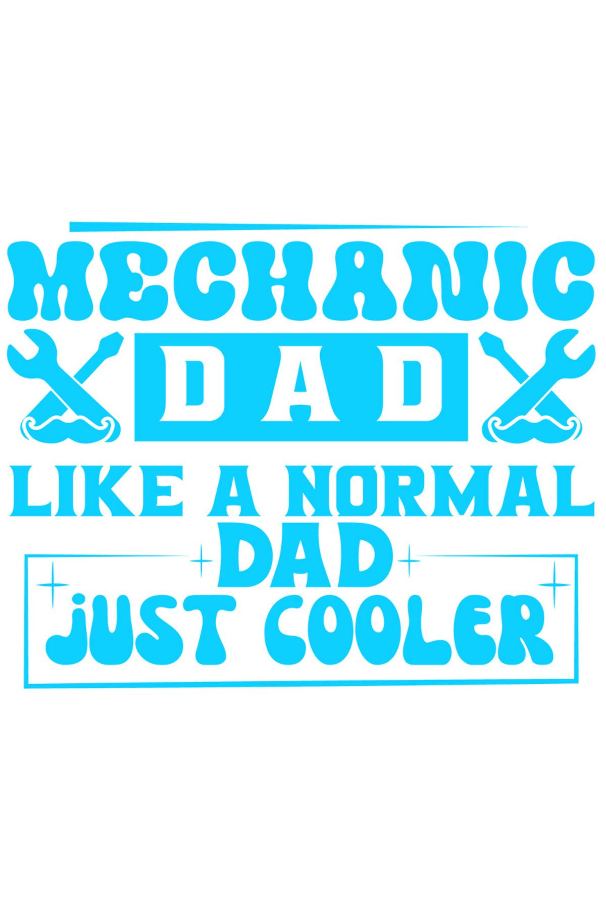 StoryGift Romania Sticker Exterior Pentru Tatii Mecanici Care Sunt Mai Smecheri Decat Tatii Normali , Vinyl Albastr - One Size