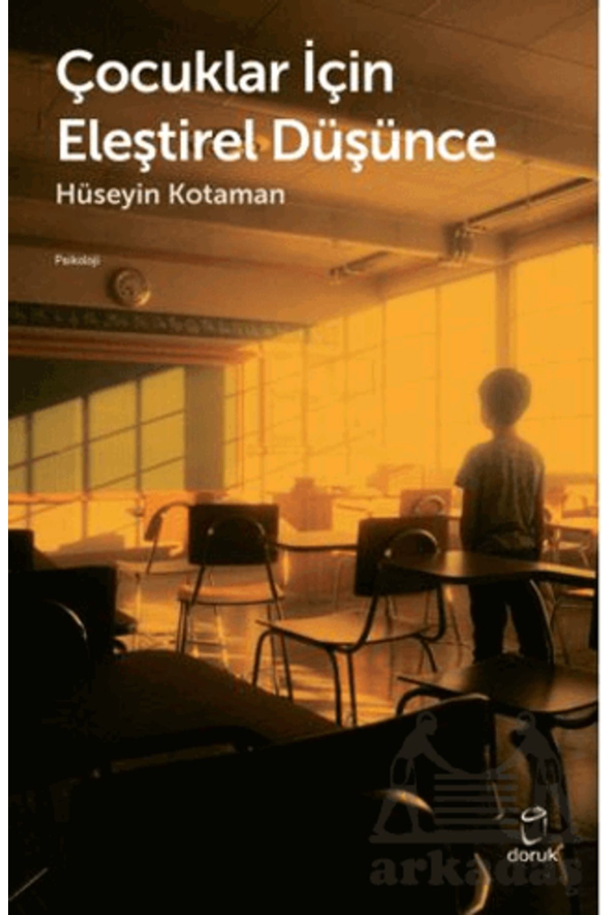 Doruk Yayınları Çocuklar İçin Eleştirel Düşünce