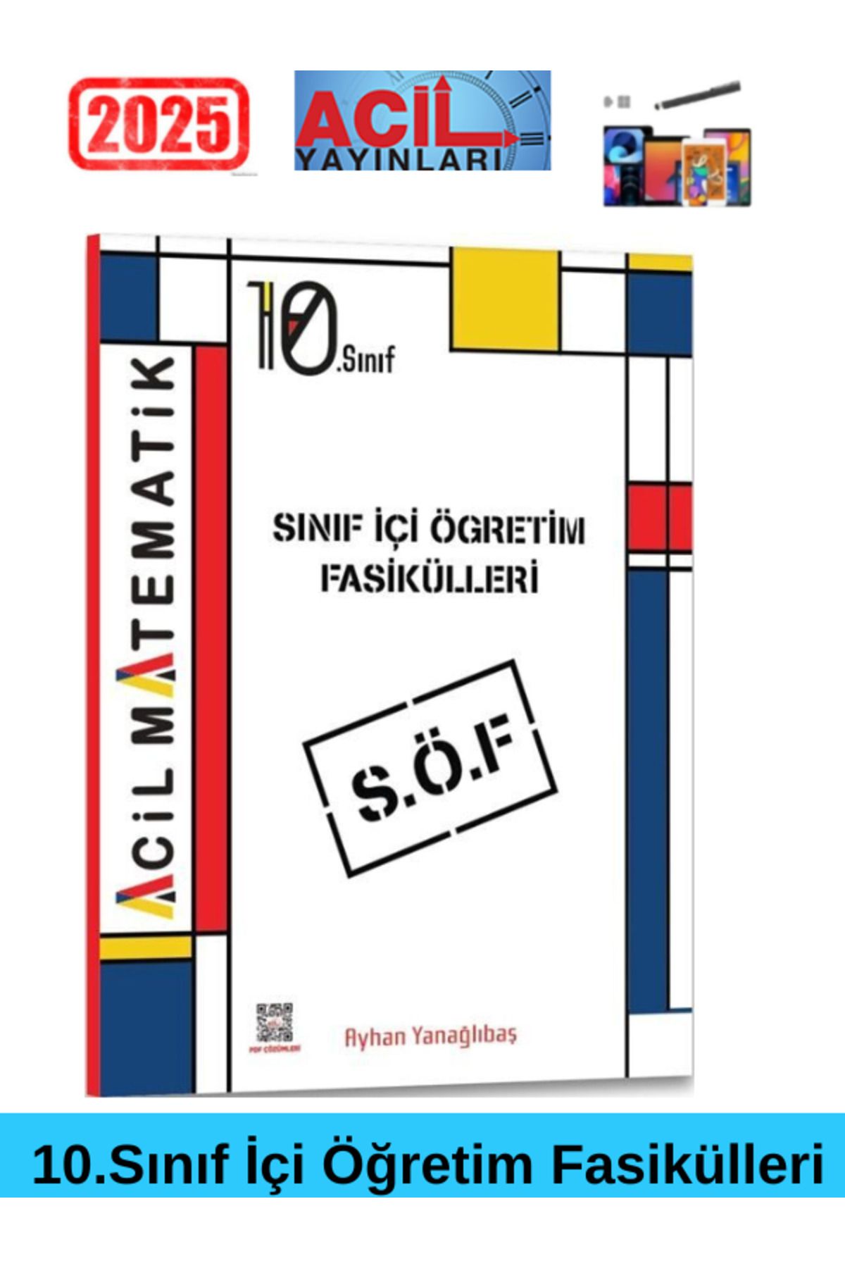 Acil Yayınları 10. Sınıf Acil Matematik Sınıf İçi Öğretim Fasikülleri+Android Kalem