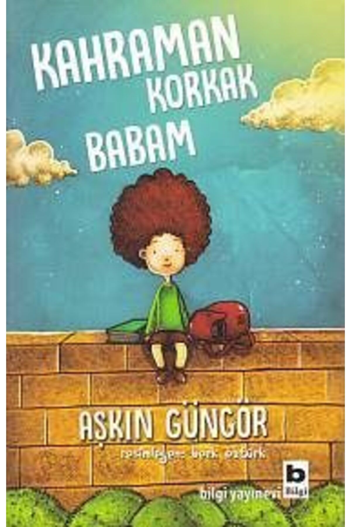 Destek Yayınları Kahraman Korkak Babam