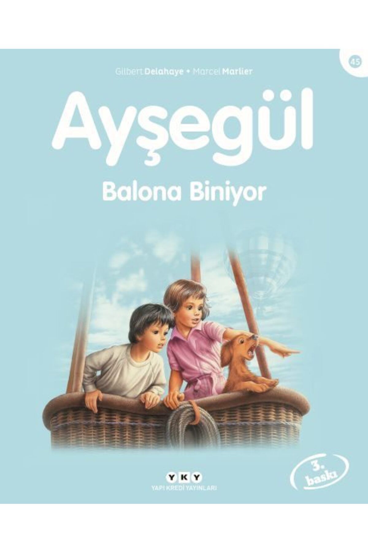 Destek Yayınları Ayşegül Serisi 45 Balona Biniyor