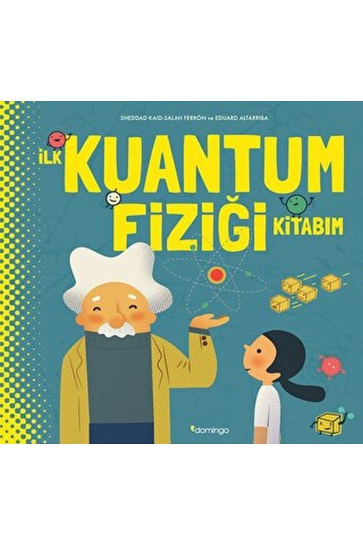 Karatay Yayınları İlk Kuantum Fiziği Kitabım Ciltli