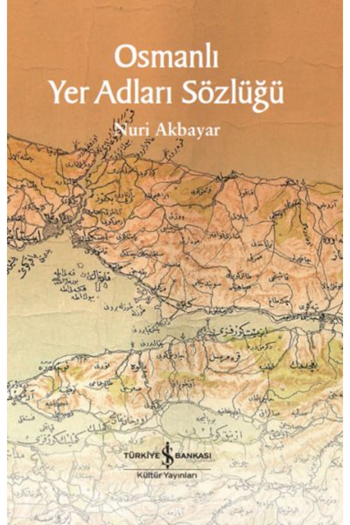 Destek Yayınları Osmanlı Yer Adları Sözlüğü