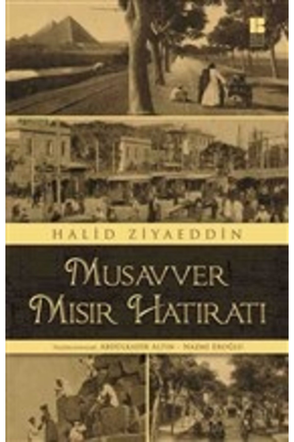 Destek Yayınları Musavver Mısır Hatıratı