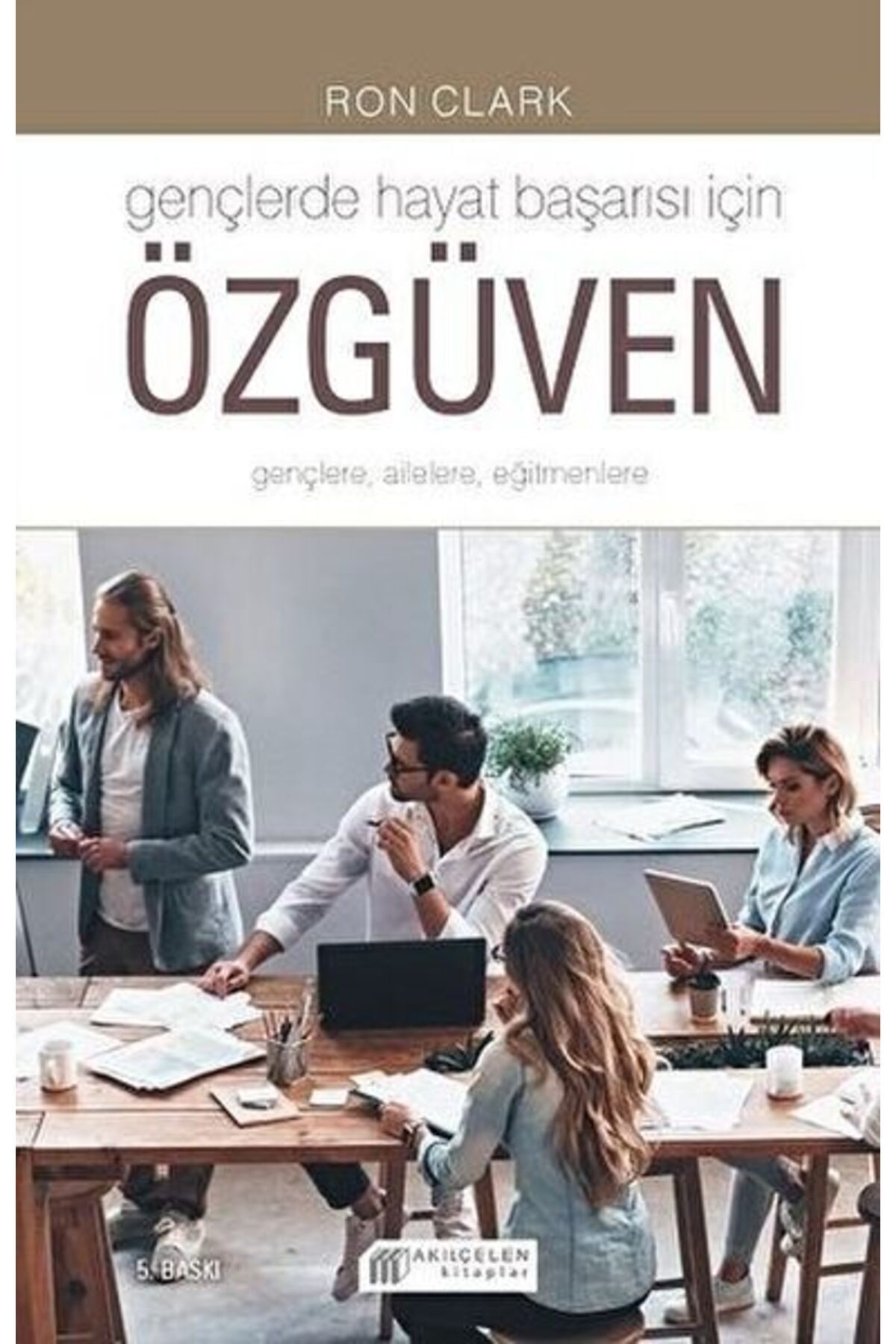 Destek Yayınları Gençlerde Hayat Başarısı İçin Özgüven