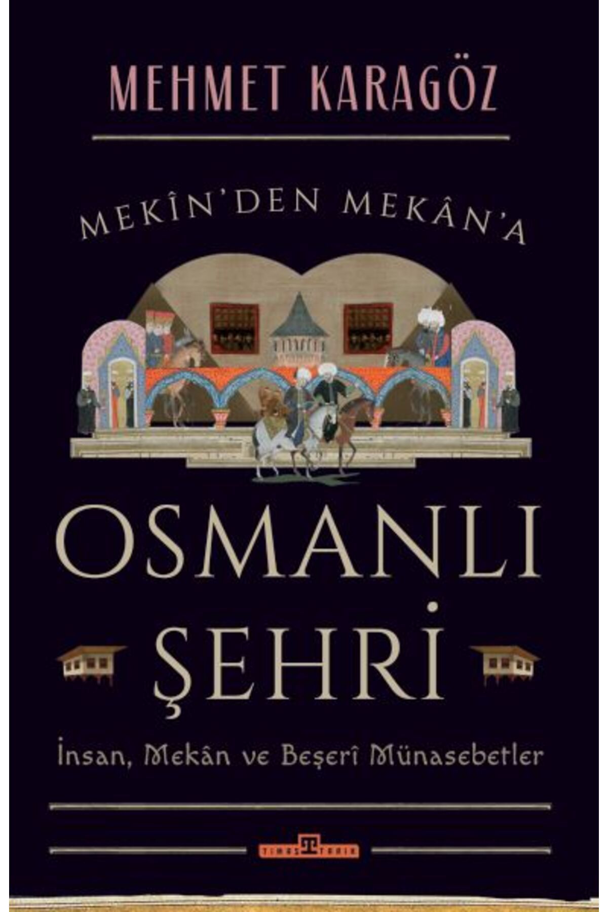 Destek Yayınları Osmanlı Şehri