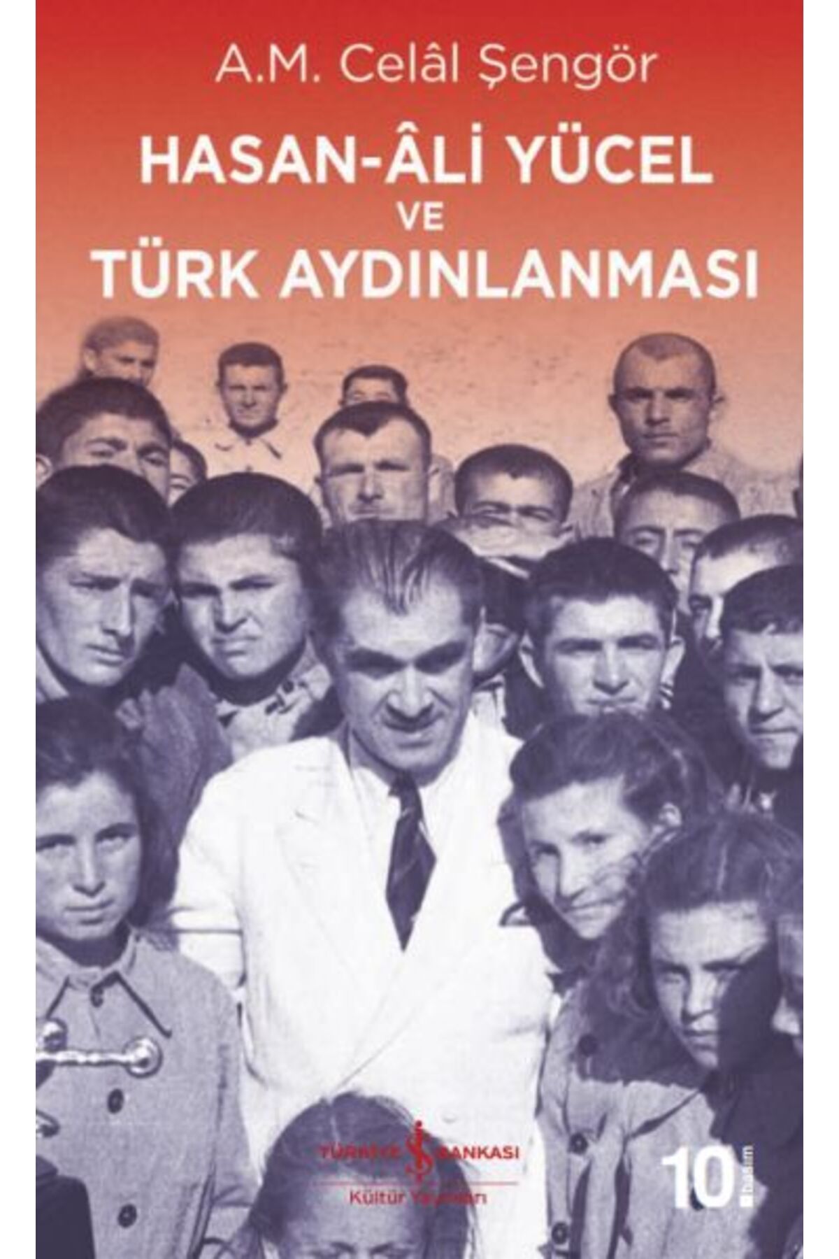 Destek Yayınları Hasan-Ali Yücel ve Türk Aydınlanması