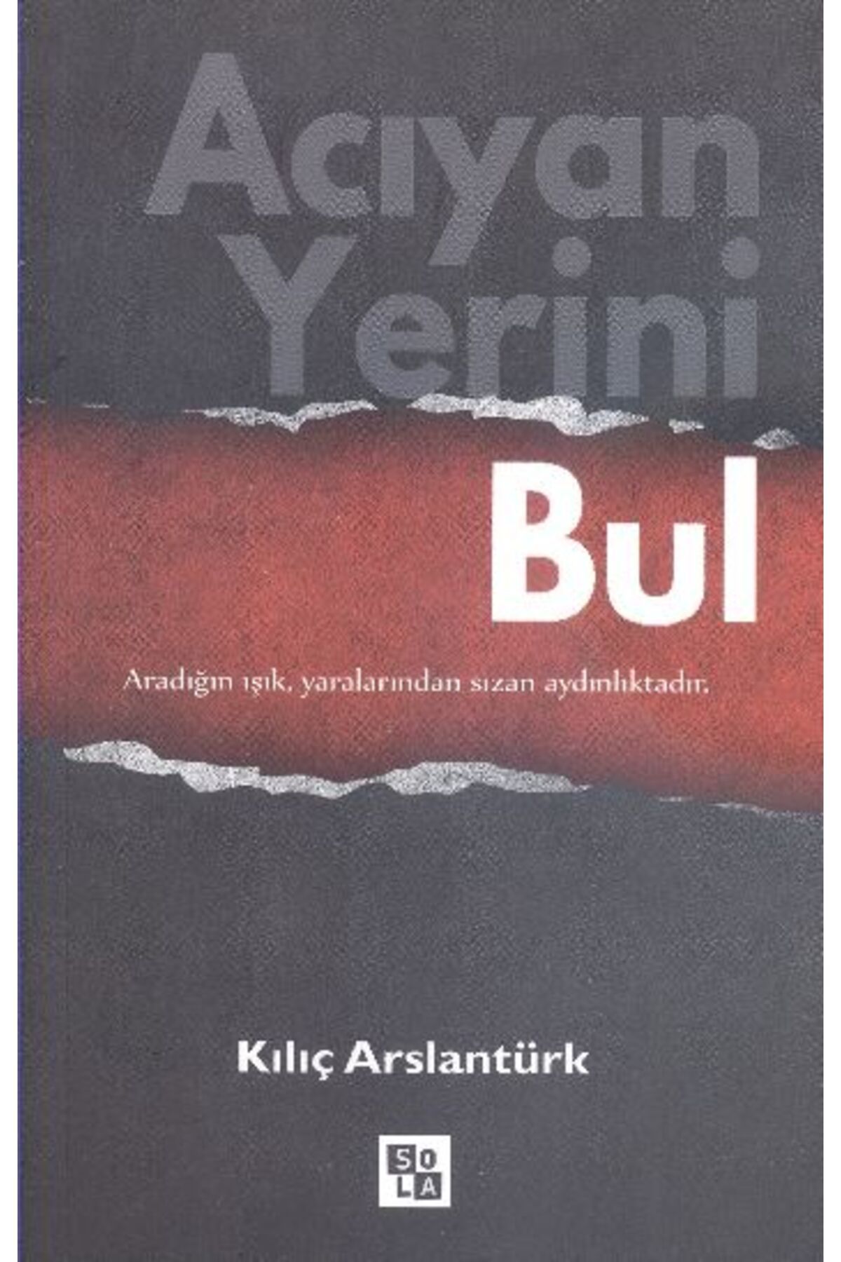 Destek Yayınları Acıyan Yerini Bul