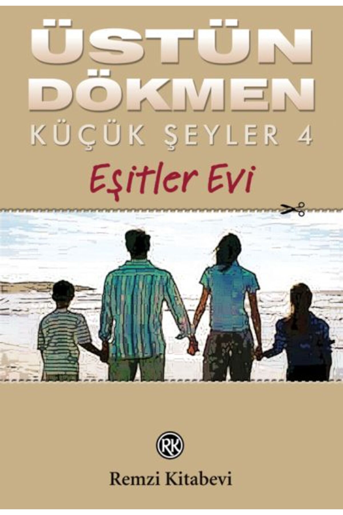 Destek Yayınları Küçük Şeyler 4 - Eşitler Evi