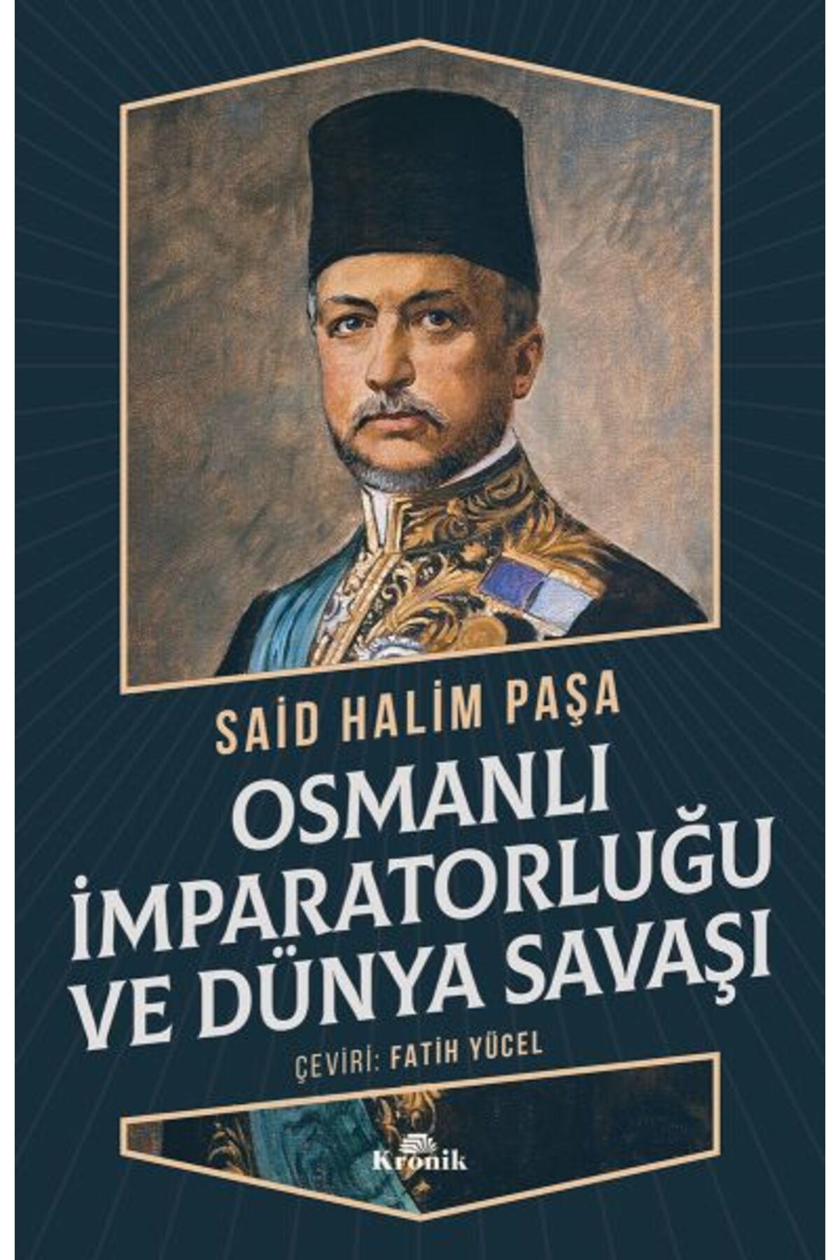 Destek Yayınları Osmanlı İmparatorluğu ve Dünya Savaşı