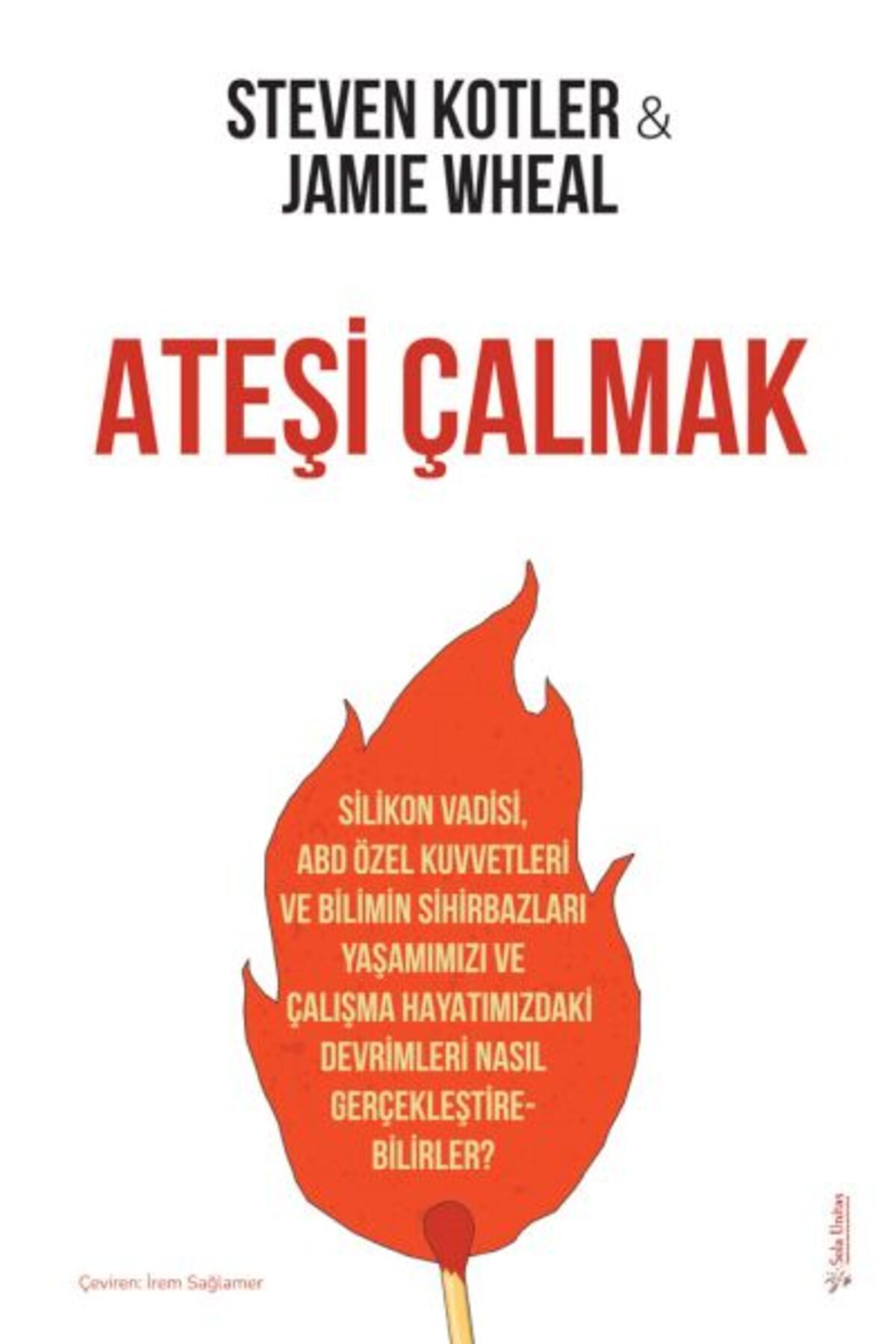 Destek Yayınları Ateşi Çalmak