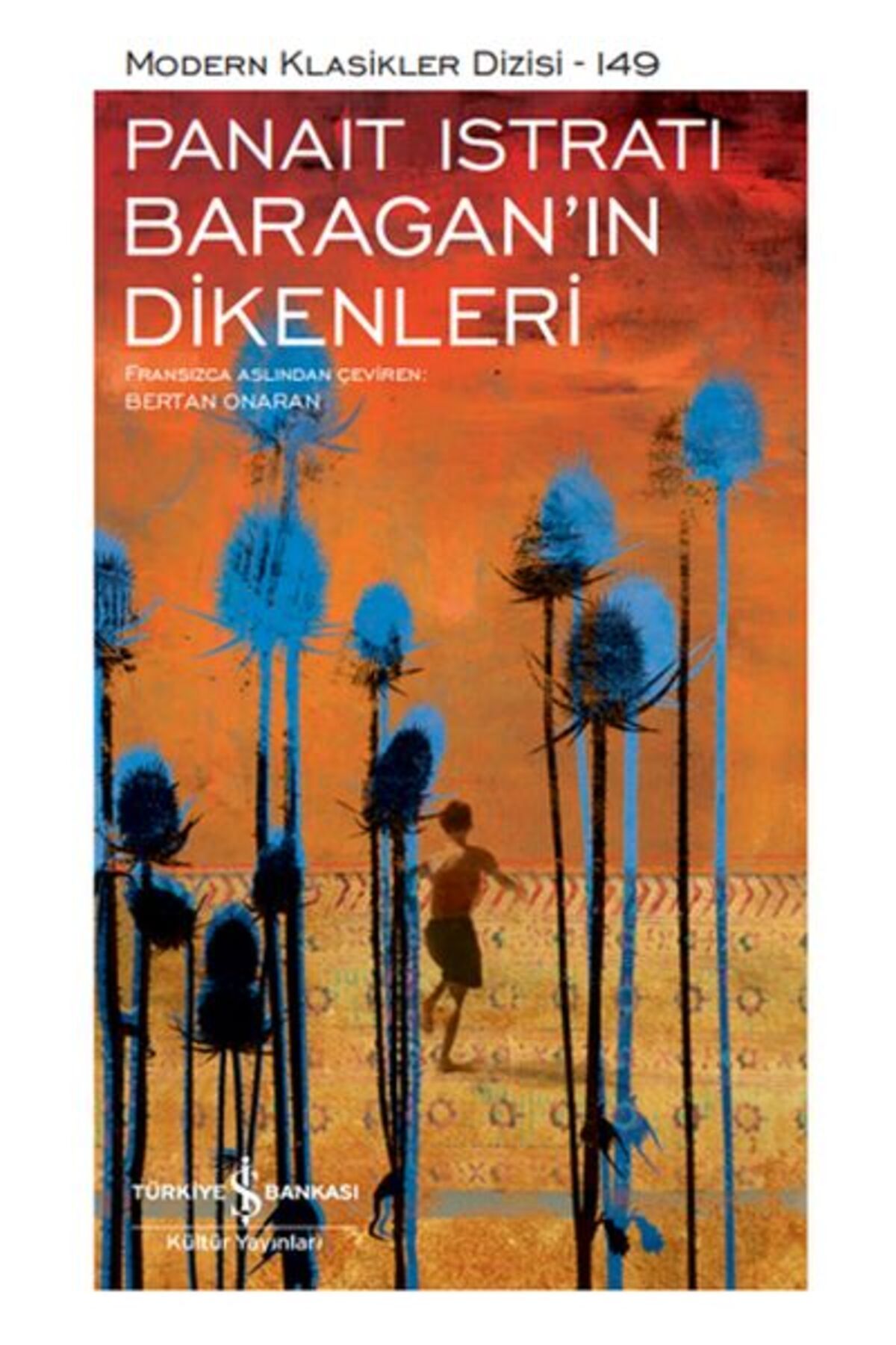 Destek Yayınları Baragan'ın Dikenleri - Modern Klasikler Dizisi (Ciltli)