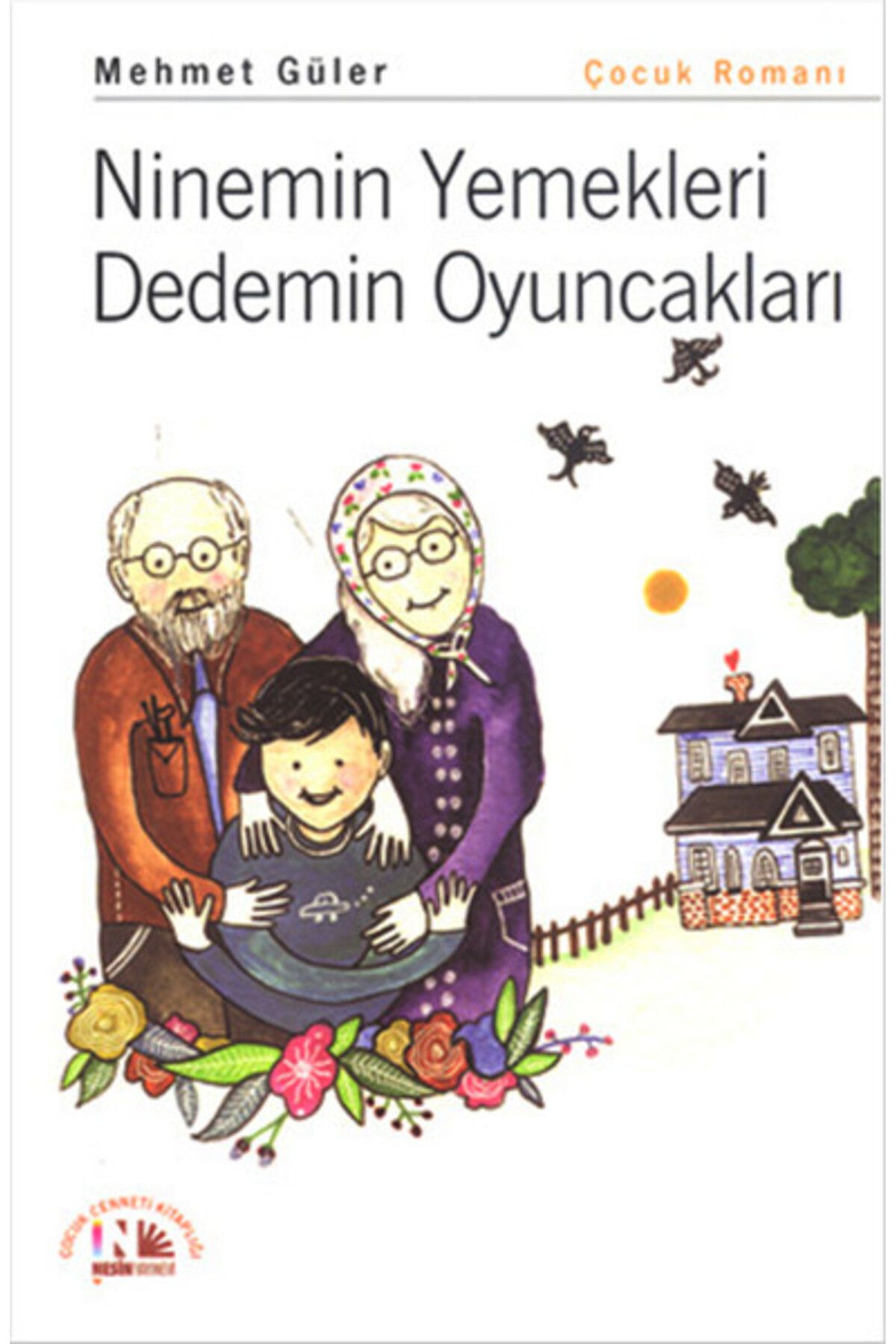 Türk Dil Kurumu Yayınları Ninemin Yemekleri Dedemin Oyuncakları