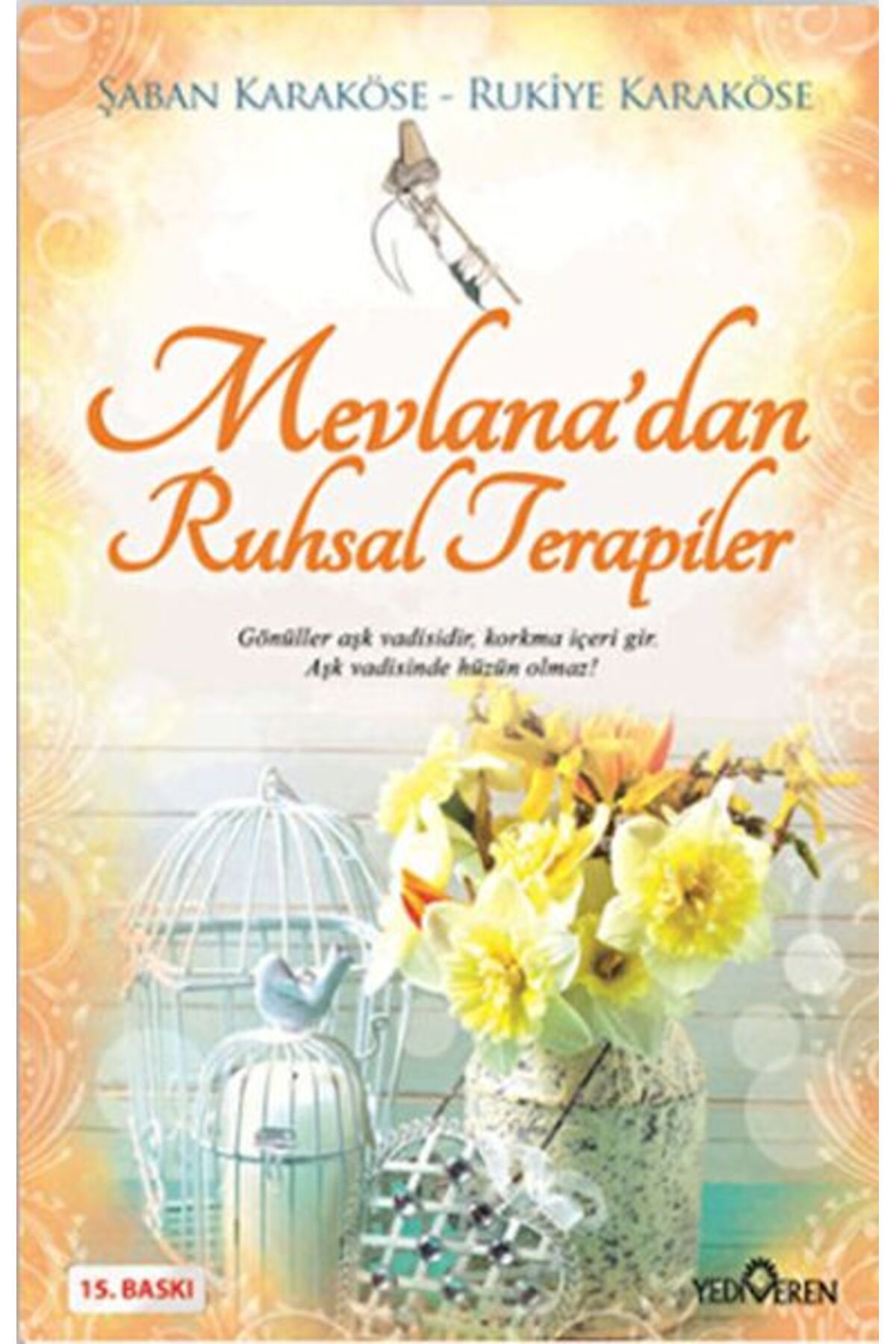 Destek Yayınları Mevlana'dan Ruhsal Terapiler