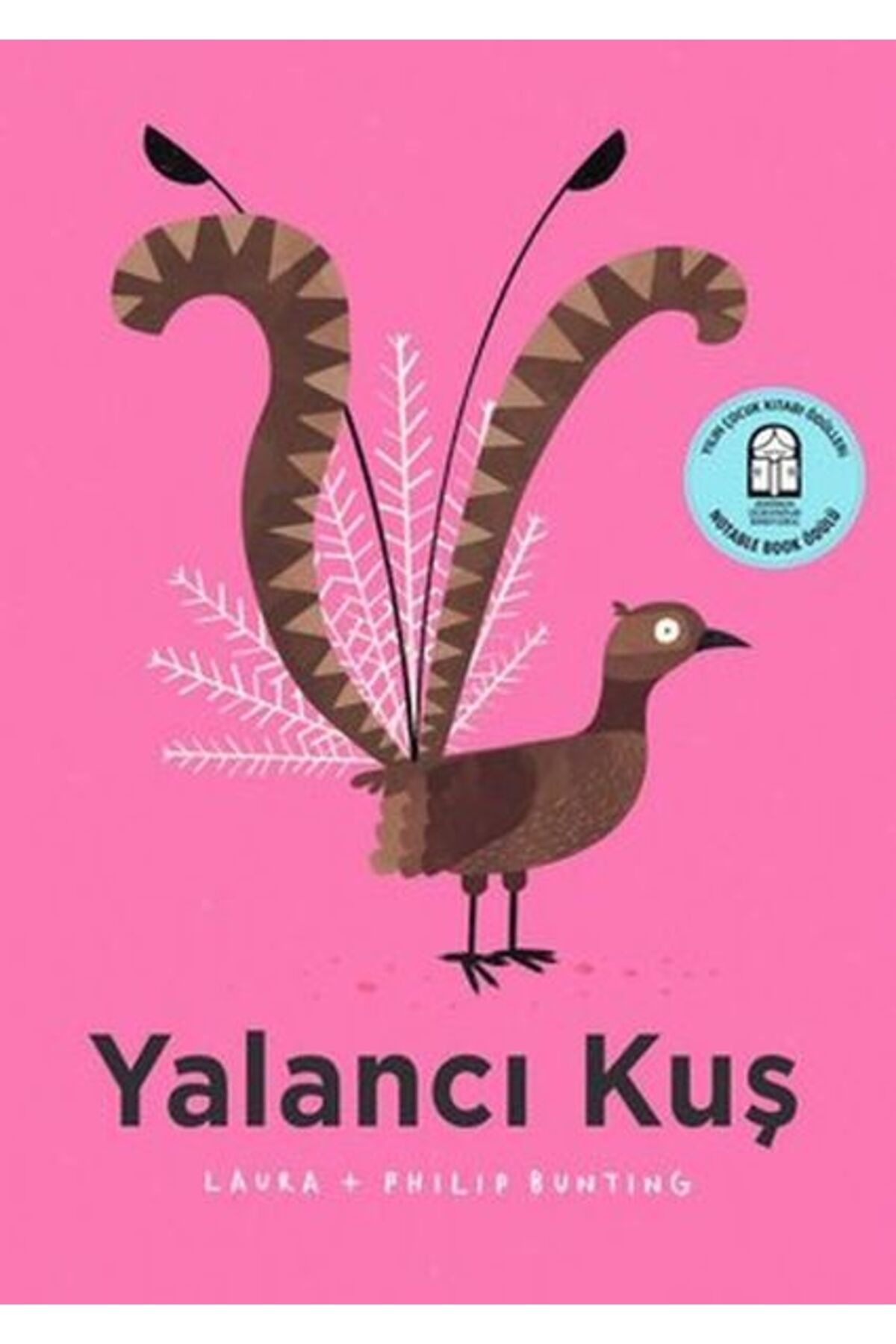 Destek Yayınları Yalancı Kuş