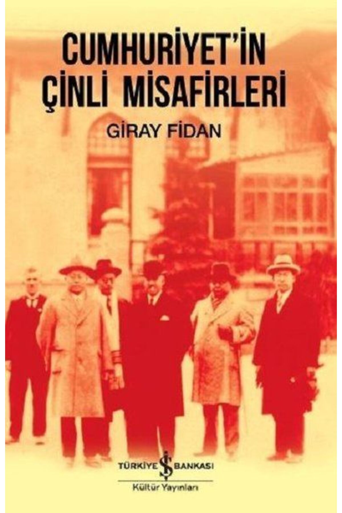 Destek Yayınları Cumhuriyet'İn Çinli Misafirleri