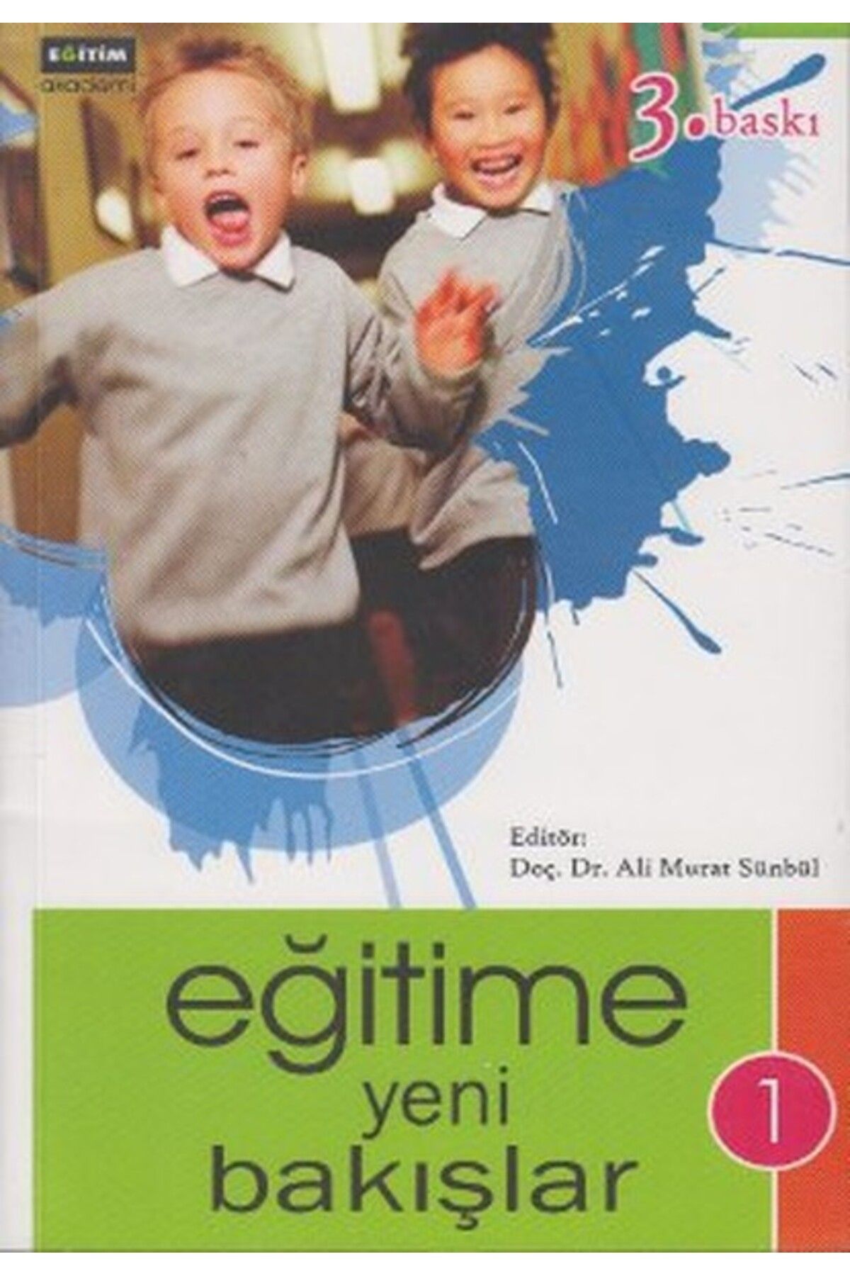 Destek Yayınları Eğitime Yeni Bakışlar - 1