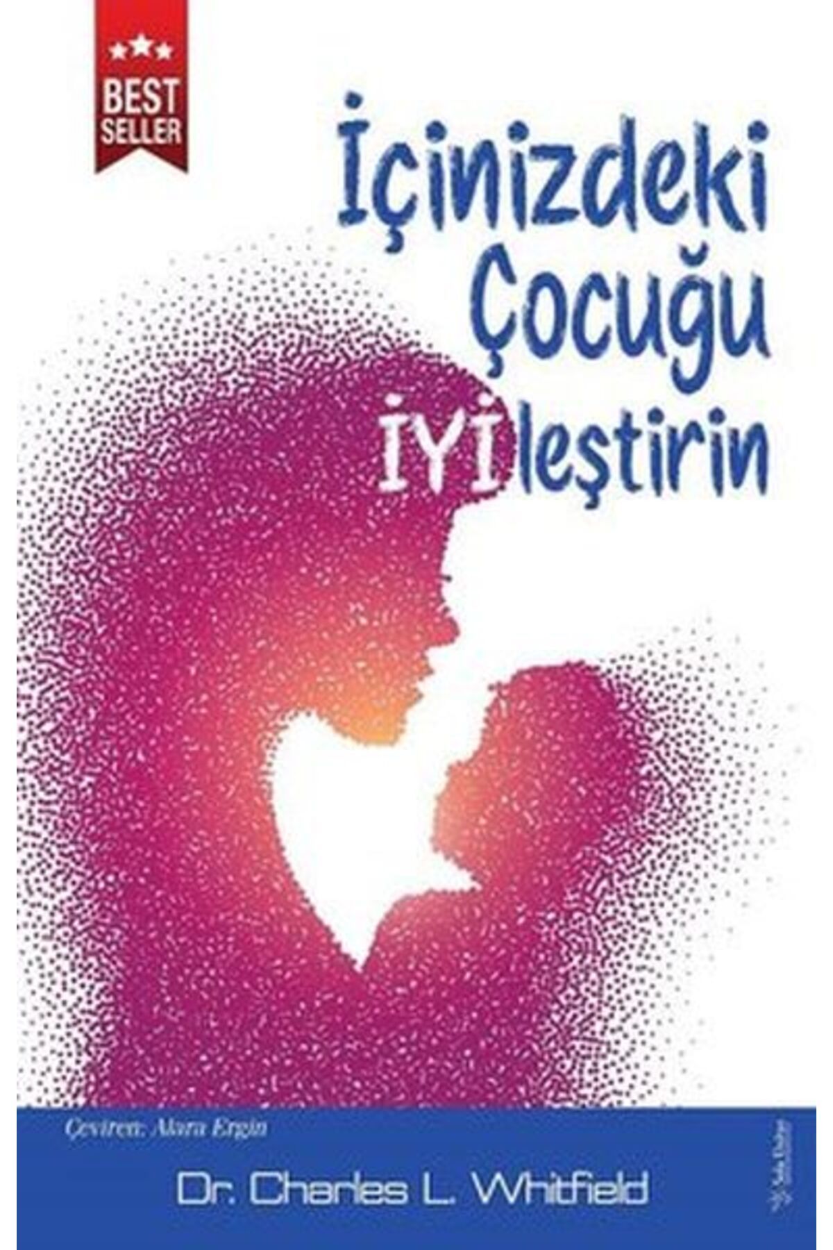 Destek Yayınları İçinizdeki Çocuğu İyileştirin