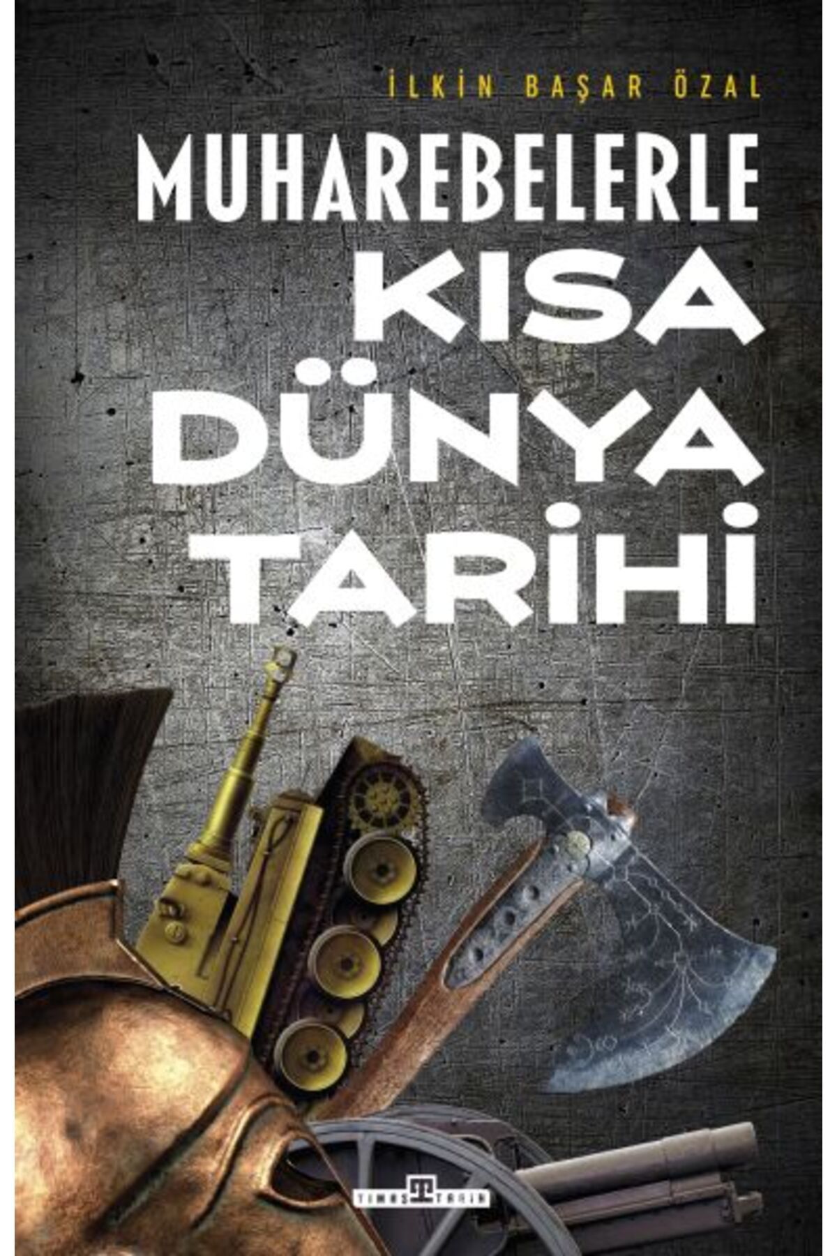 Destek Yayınları Muharebelerle Kısa Dünya Tarihi