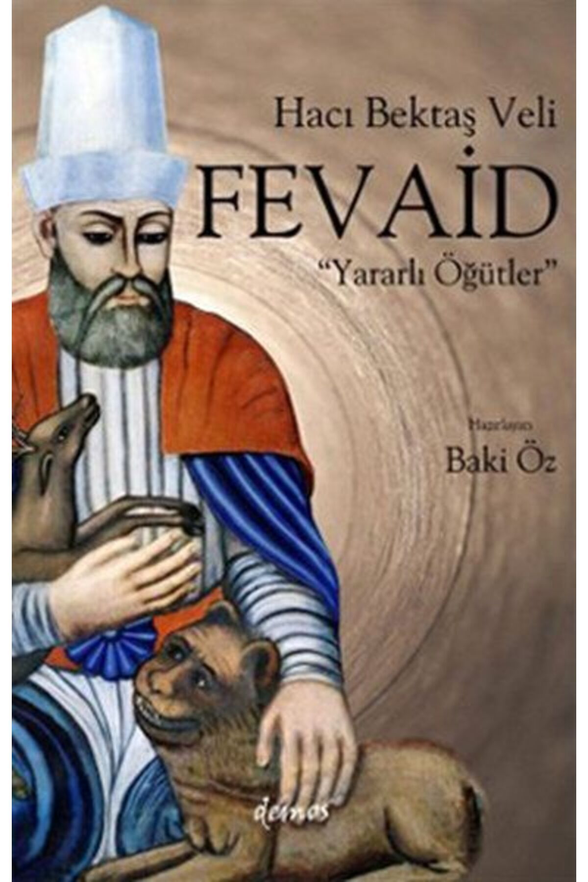 Destek Yayınları Hacı Bektaş Veli - Fevaid