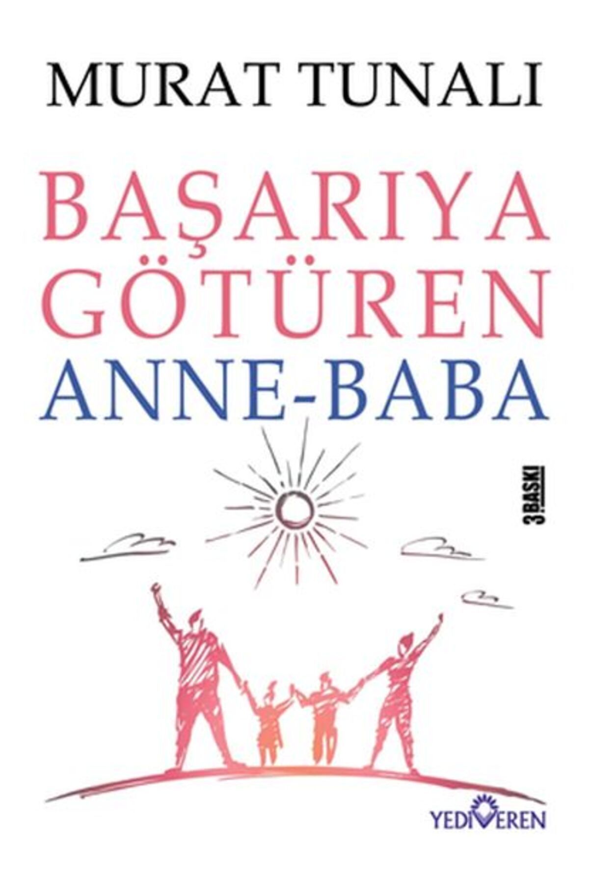 Destek Yayınları Başarıya Götüren Anne Baba