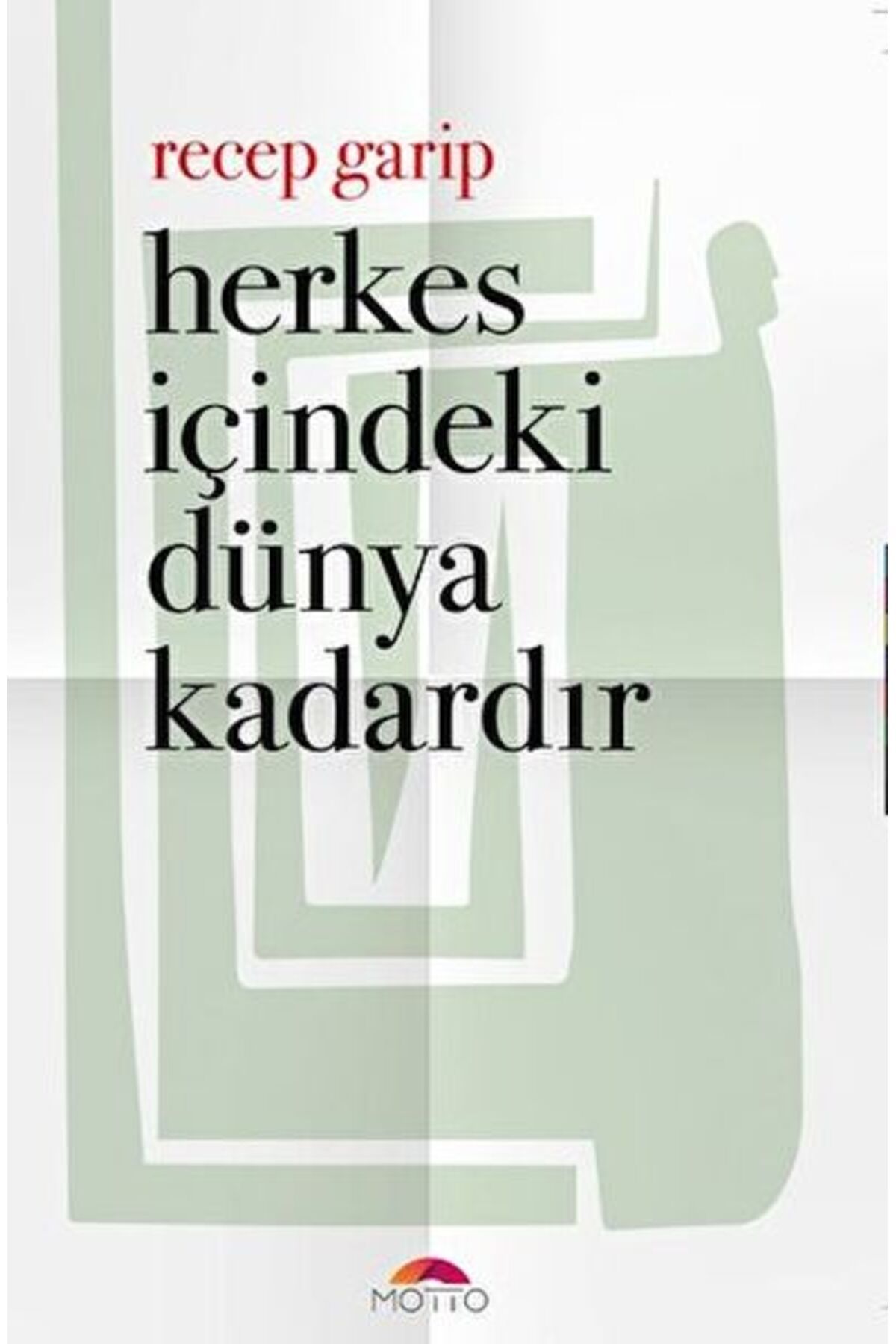 Destek Yayınları Herkes İçindeki Dünya Kadardır