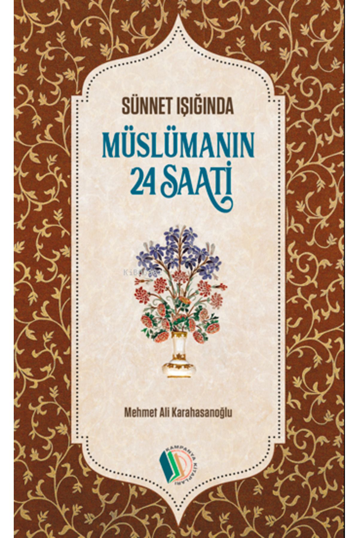 Erkam Yayınları Müslümanın 24 Saati