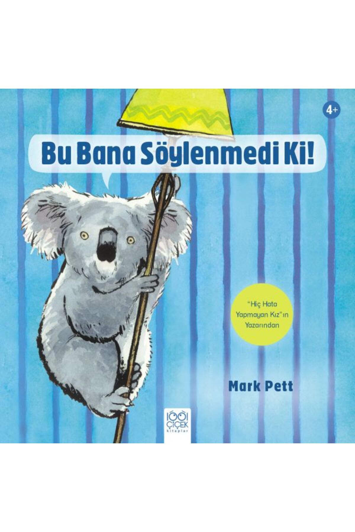 Türk Dil Kurumu Yayınları Bu Bana Söylenmedi Ki!