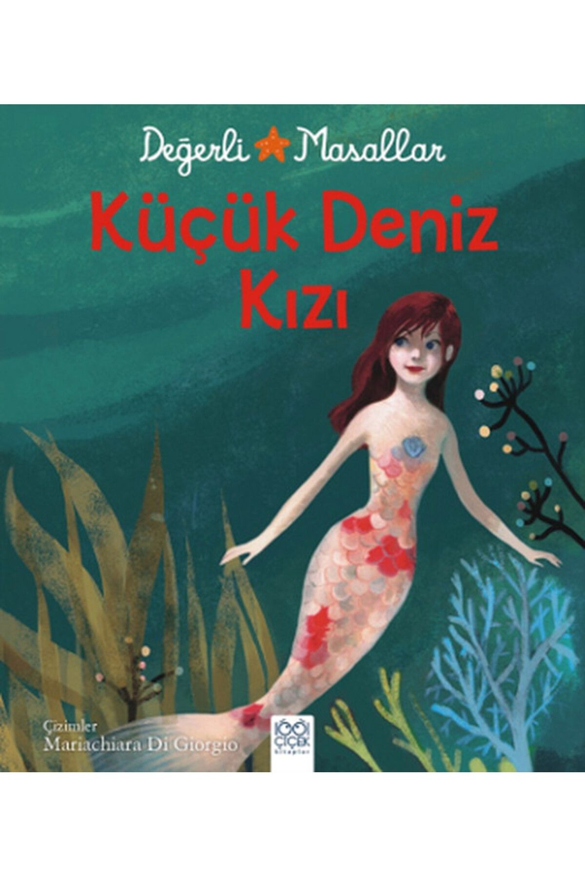 Destek Yayınları Değerli Masallar - Küçük Deniz Kızı
