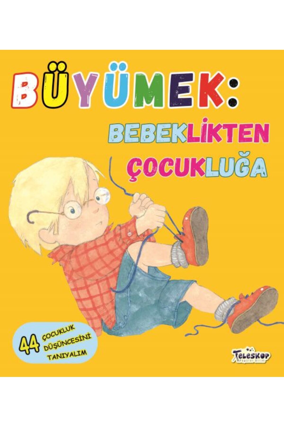 Karma Kitaplar Büyümek - Bebeklikten Çocukluğa