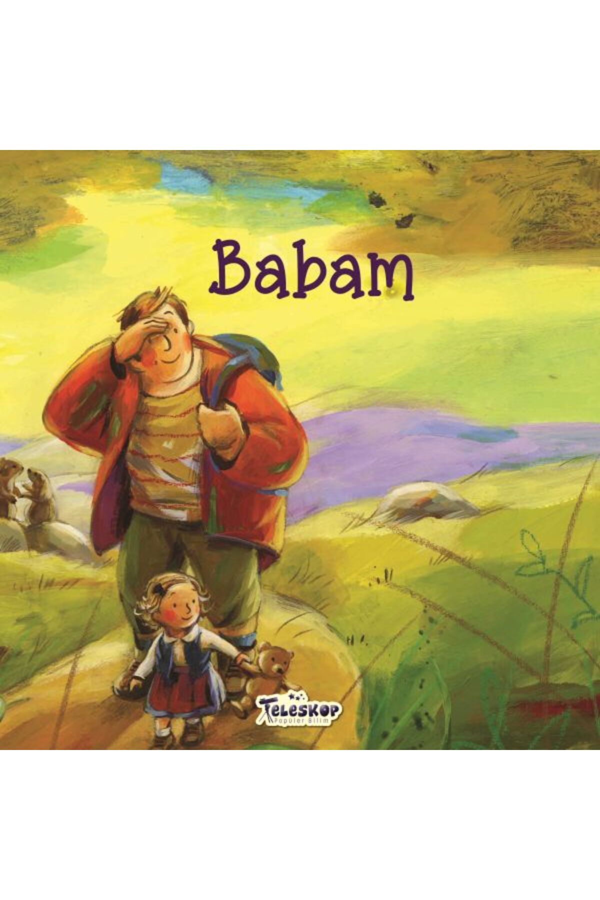 Destek Yayınları Babam - Akrabalar Serisi